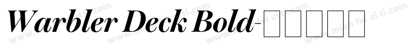 Warbler Deck Bold字体转换